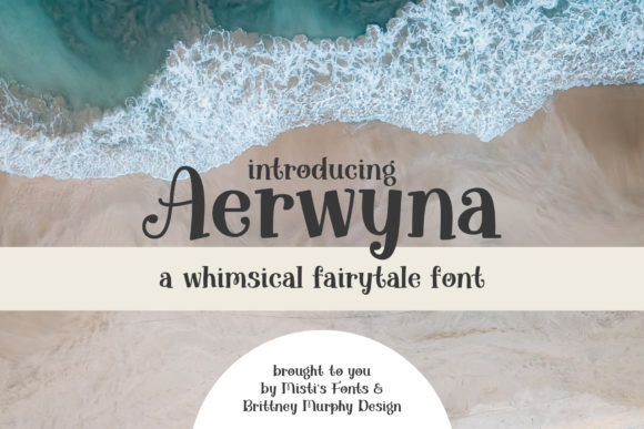 Aerwyna Font Review: A Whimsical Serif for Branding