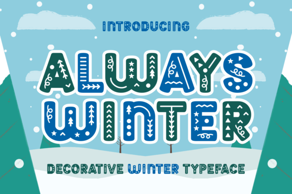 Always Winter: A Charming Decorative Font for Web Headers