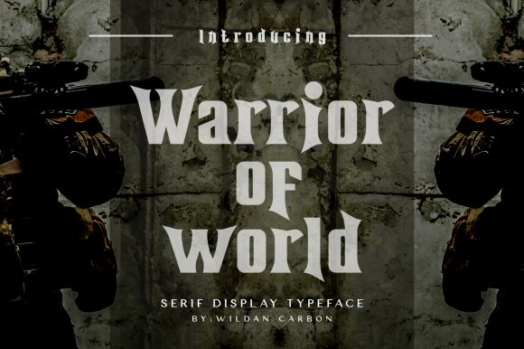 Warrior of World: A Bold Serif Font for Campaign Impact